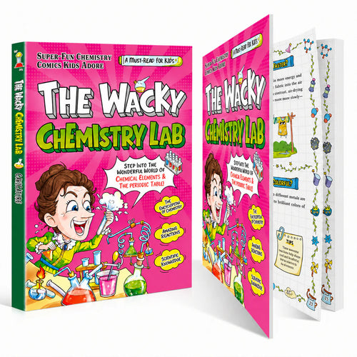 The Wacky Chemistry Lab – The Comic Book That Gets Kids Off Their Phones and Into Science