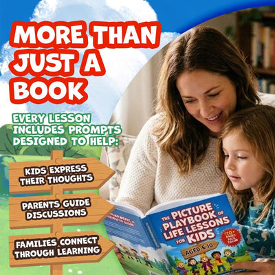 The Picture Playbook of Life Lessons for Kids Ages 6–10